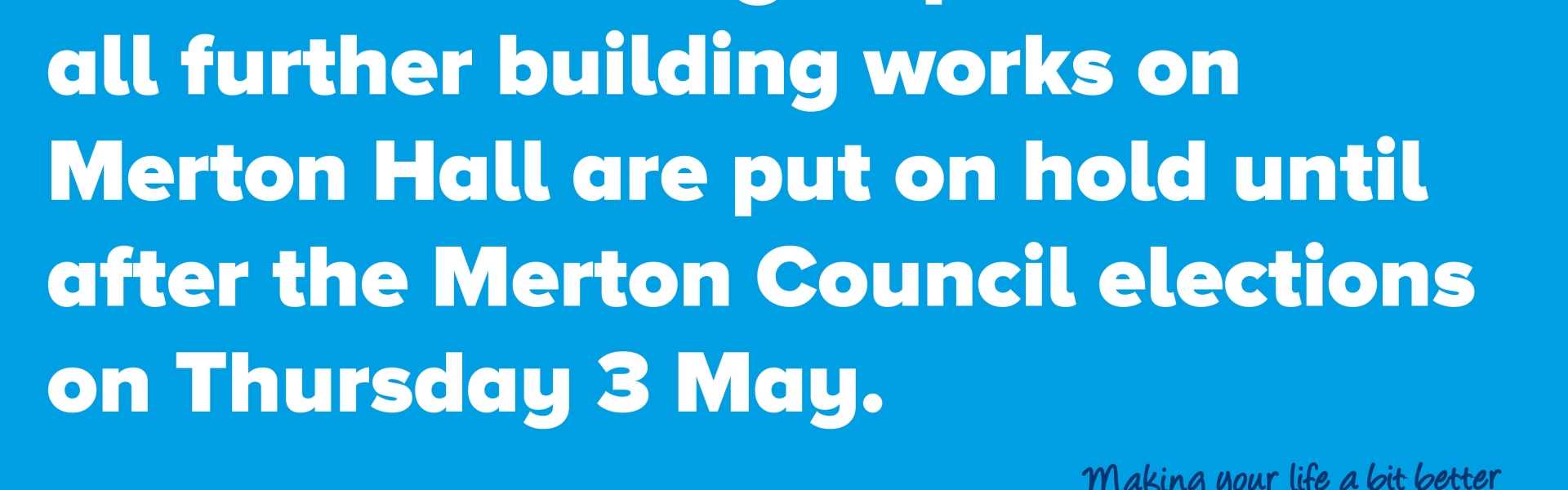 No further building works on Merton Hall